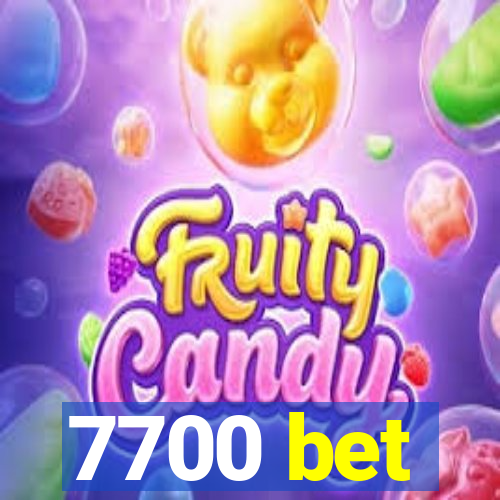 7700 bet